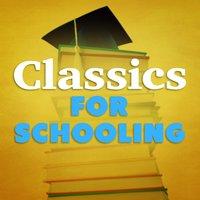 Classics for Schooling