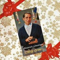 Seasons Greetings from Perry Como
