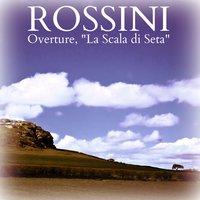 Rossini: Overture, "La Scala di Seta"