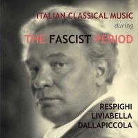 Italian Classical Music During the Fascist Period