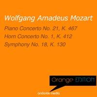 Orange Edition - Mozart: Piano Concerto No. 21, K. 467 & Symphony No. 18, K. 130