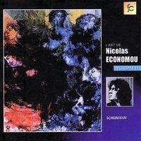 Schumann : L'art de Nicolas Economou, volume 2