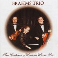 Brahms Trio: Glinka, Arensky & Shnitke
