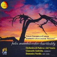 Mendelssohn: Violin Concerto No. 2, Op. 64 & Symphony No. 4, Op. 90, "Italiana"