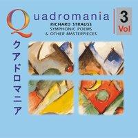 Richard Strauss: Symphonic Poems & other Masterpieces-Vol.3