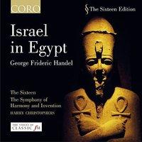 Israel In Egypt - Sing Ye To The Lord