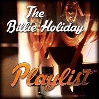 The Billie Holiday Playlist