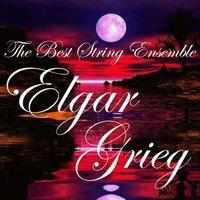 Elgar & Grieg: The Best String Ensemble