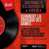 Schubert: La croisade des dames