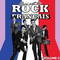 Ceci est Rock Français, Vol. 3