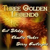 Three Golden Legends