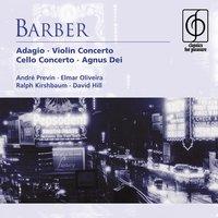 Barber: Adagio . Violin Concerto . Cello Concerto
