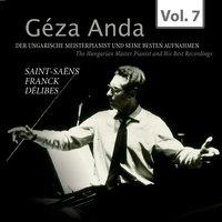 Géza Anda: Die besten Aufnahmen des ungarischen Meisterpianisten, Vol. 7