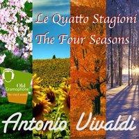 Le Quattro Stagioni / The Four seasons (Concerto for Violin, Strings, and Harpsichord)