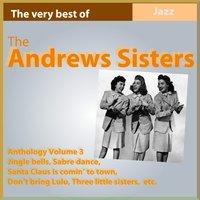 The Andrews Sisters Anthology, Vol. 3