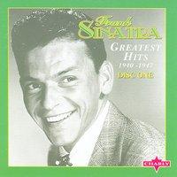 Greatest Hits, 1940 - 1947 CD1