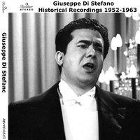 Giuseppe di Stefano: Historical Recordings 1952 - 1963