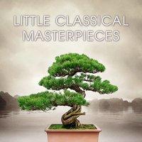 Little Classical Masterpieces
