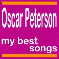 My Best Songs - Oscar Peterson