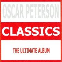 Classics - Oscar Peterson