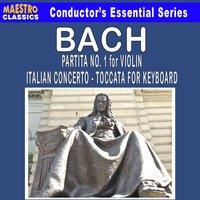Bach: Partita No. 1 - Italian Concerto - Toccata in D