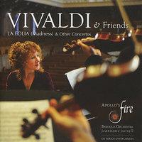 Vivaldi: La Folia (Madness) & Other Concertos