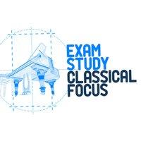 Exam Study Classical Focus