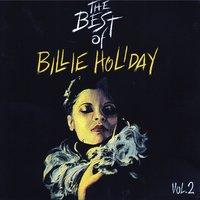 The Best of Billie Holiday, Vol. 2