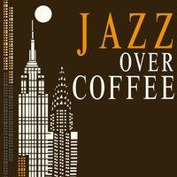Jazz over Coffee