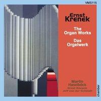 Krenek: The Organ Works