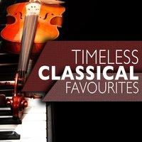 Timeless Classical Favourites