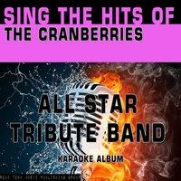 Sing the Hits of the Cranberries