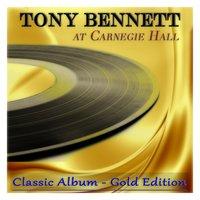 Tony Bennett At Carnegie Hall