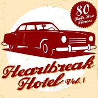 Heartbreak Hotel, Vol. 1