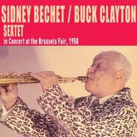 Sidney Bechet-Buck Clayton Sextet in Concert at the Brussels Fair, 1958