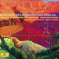 Oliver Messiaen: Des Canyons aux étoiles