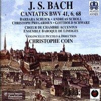 Bach: Cantatas with Violoncello Piccolo, Bwv 6, 41 & 68