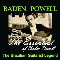 The Essential Of Baden Powell Masterpieces