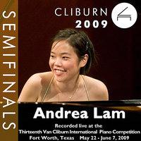 2009 Van Cliburn International Piano Competition: Semifinal Round - Andrea Lam