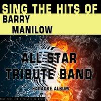 Sing the Hits of Barry Manilow