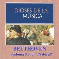 Dioses de la Música - Beethoven - Sinfonía No. 6