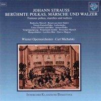 Strauss I & II: Berühmte Polkas, Märsche und Walzer