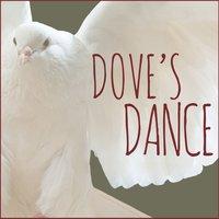 Dove's Dance
