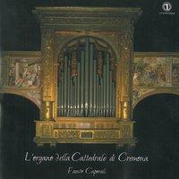 L'organo della Cattedrale di Cremona