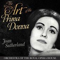 The Art of the Prima Donna - Joan Sutherland