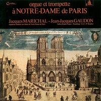 Orgue et trompette à Notre-Dame de Paris