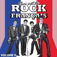 Ceci est Rock Français, Vol. 5