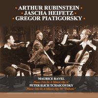 Maurice Ravel: Piano Trio In A Minor, Op. 67 - Peter Ilich Tchaicovsky: Piano Trio In A Minor, Op. 50 "Pathetic"