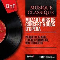 Mozart: Airs de concert & Duos d'opéra