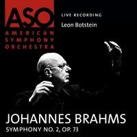 Brahms: Symphony No. 2, Op. 73